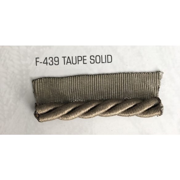Paszomány Taupe Solid  F-439 Vastag zsinór (bevarrós)
